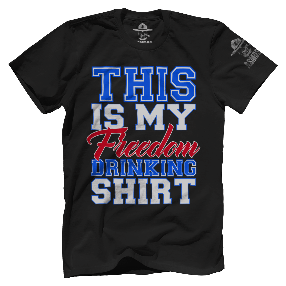 Freedom Drinking Shirt