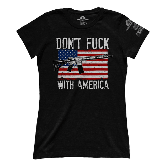 Don't F With America (Ladies)