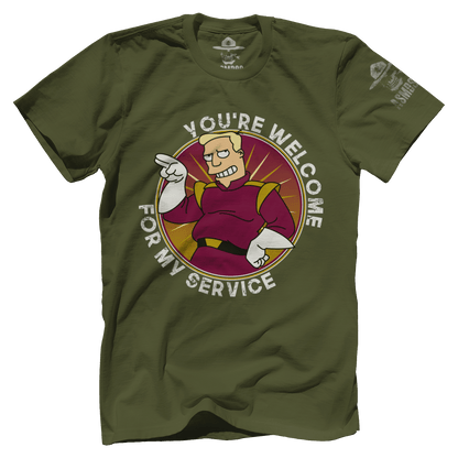 You're Welcome for my Service