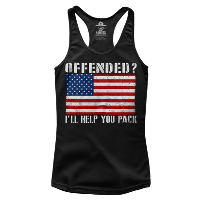 Offended? I'll Help You Pack (Ladies)
