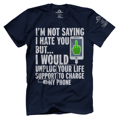 Not Saying I Hate You