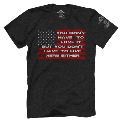 You Don't Have To Love It